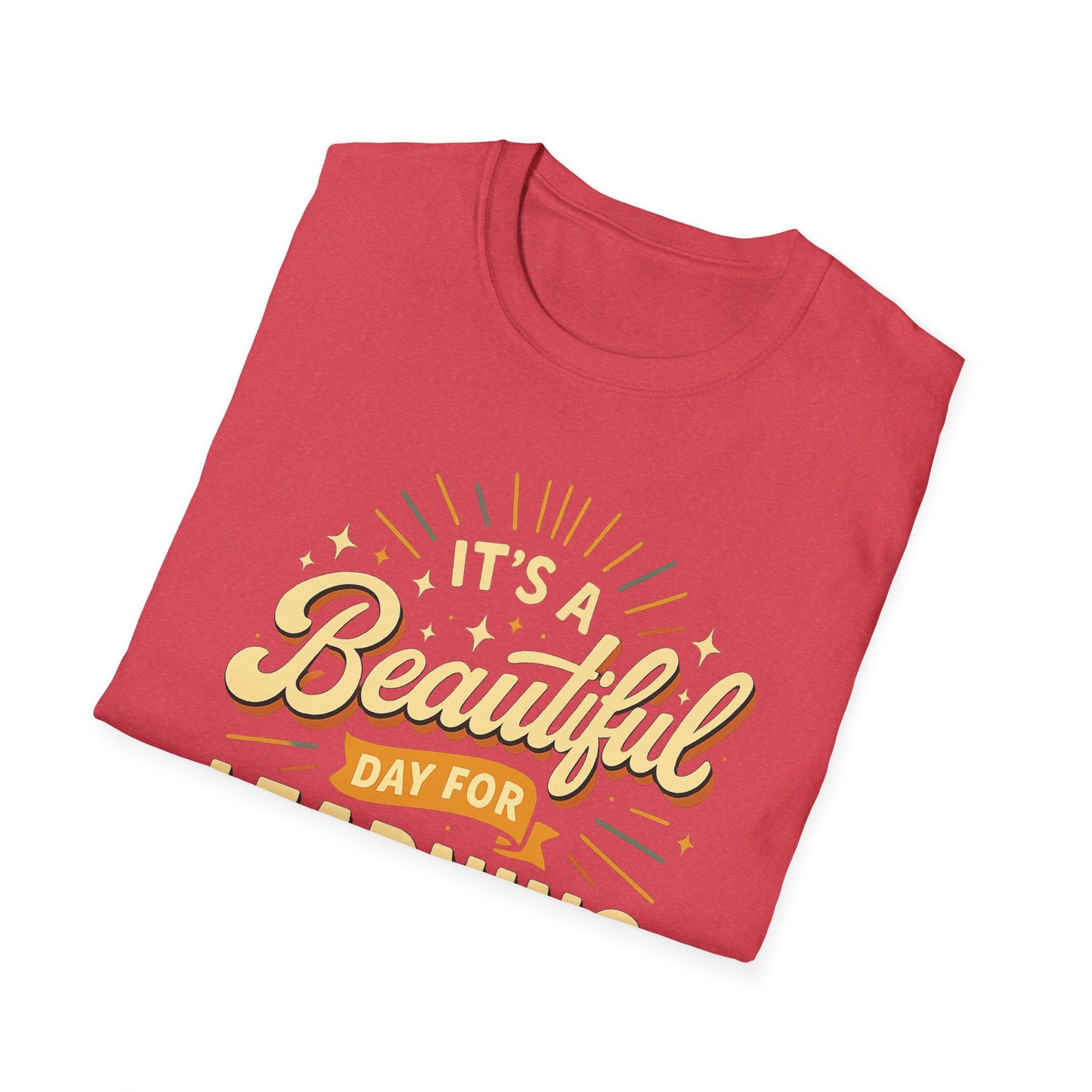 It's a Beautiful Day for Learning T-Shirt