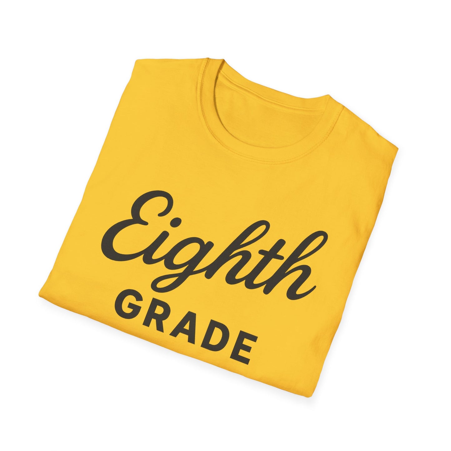 Eighth Grade Shirt