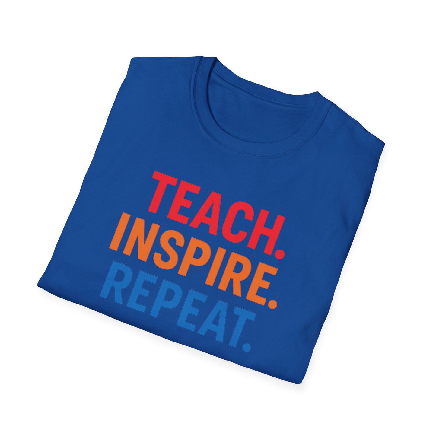 Teach Inspire Repeat Shirt