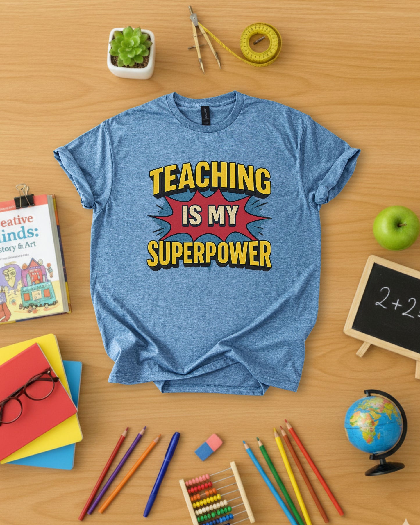 Teaching Is My Superpower Shirt