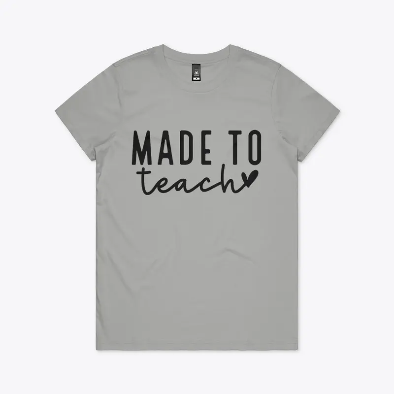 Made To Teach