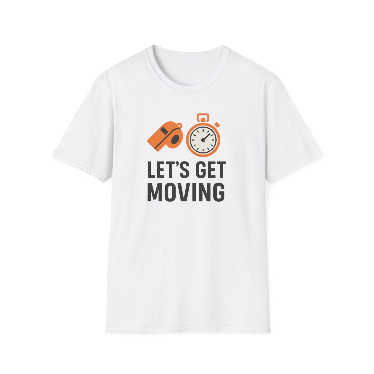 Let’s Get Moving Shirt