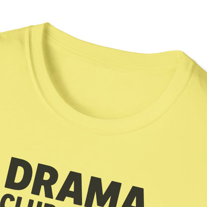 Drama Club Since 1564 Shirt