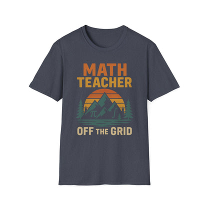 Math Teacher Off the Grid Shirt