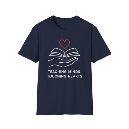 Teaching Minds Touching Hearts Shirt
