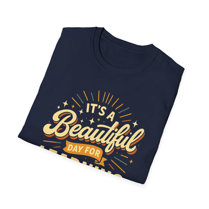 It's a Beautiful Day for Learning T-Shirt