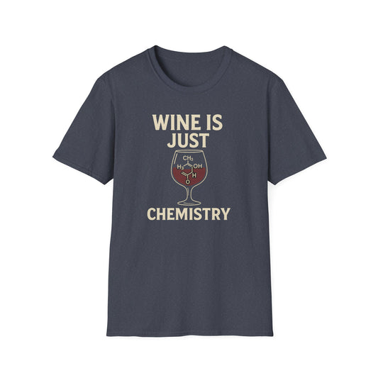Wine Is Just Chemistry Shirt