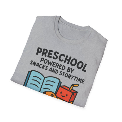 Preschool Powered by Snacks and Storytime Shirt