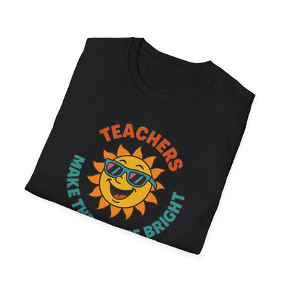 Teachers Make the Future Bright Shirt