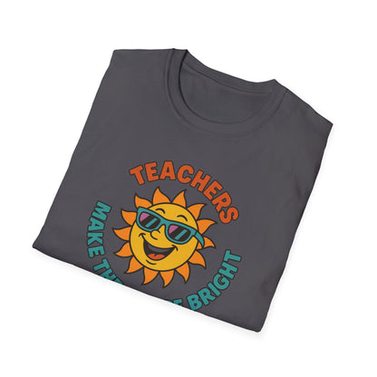 Teachers Make the Future Bright Shirt