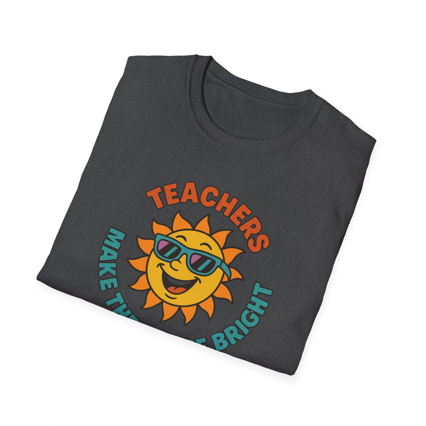 Teachers Make the Future Bright Shirt