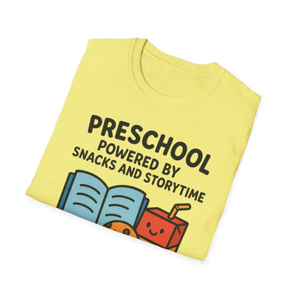 Preschool Powered by Snacks and Storytime Shirt