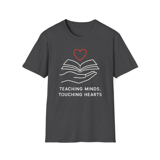 Teaching Minds Touching Hearts Shirt