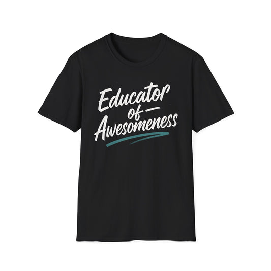 Educator of Awesomeness Shirt