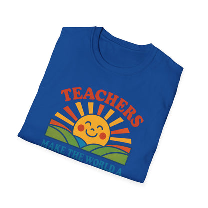 Teachers Make the World a Brighter Place Shirt
