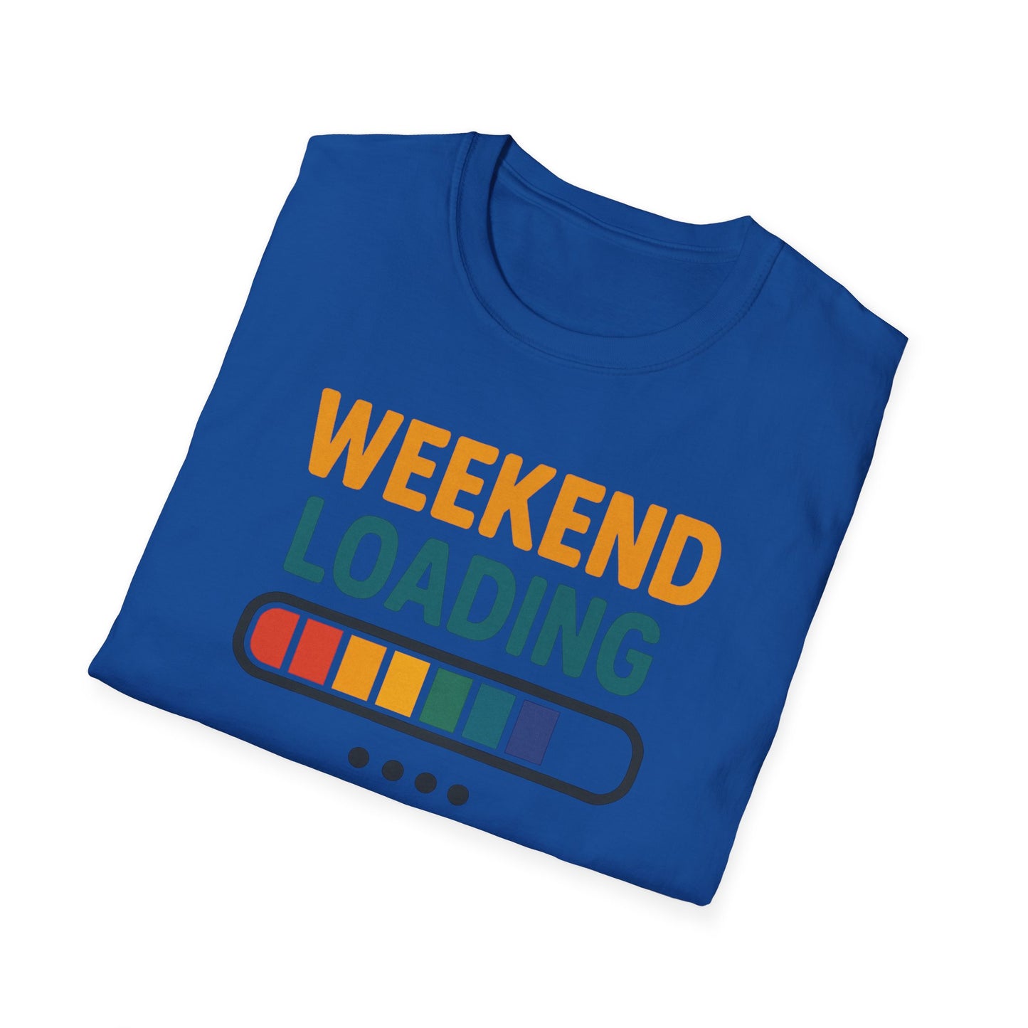 Weekend Loading Shirt