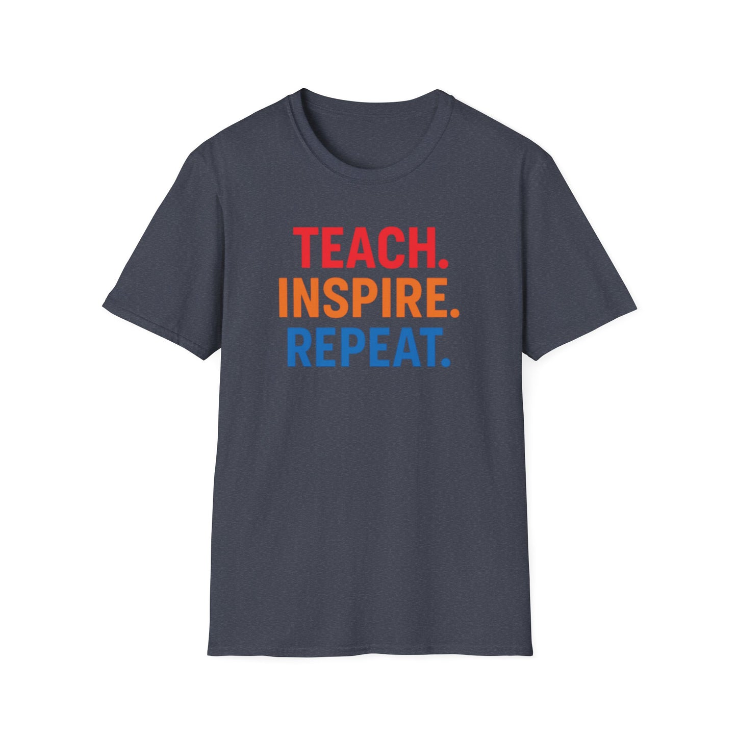 Teach Inspire Repeat Shirt