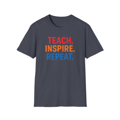 Teach Inspire Repeat Shirt