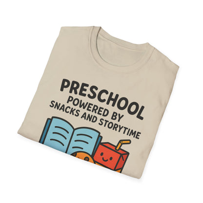 Preschool Powered by Snacks and Storytime Shirt