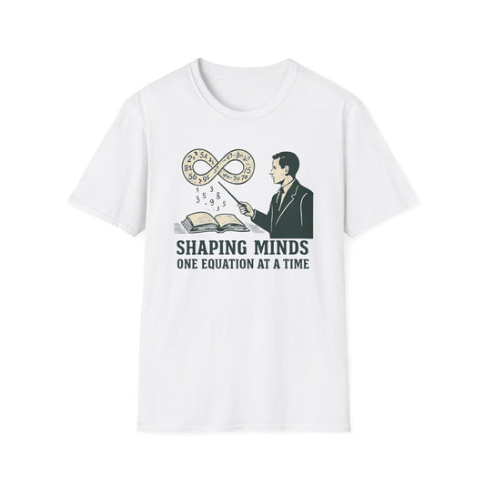 Shaping Minds One Equation at a Time Shirt