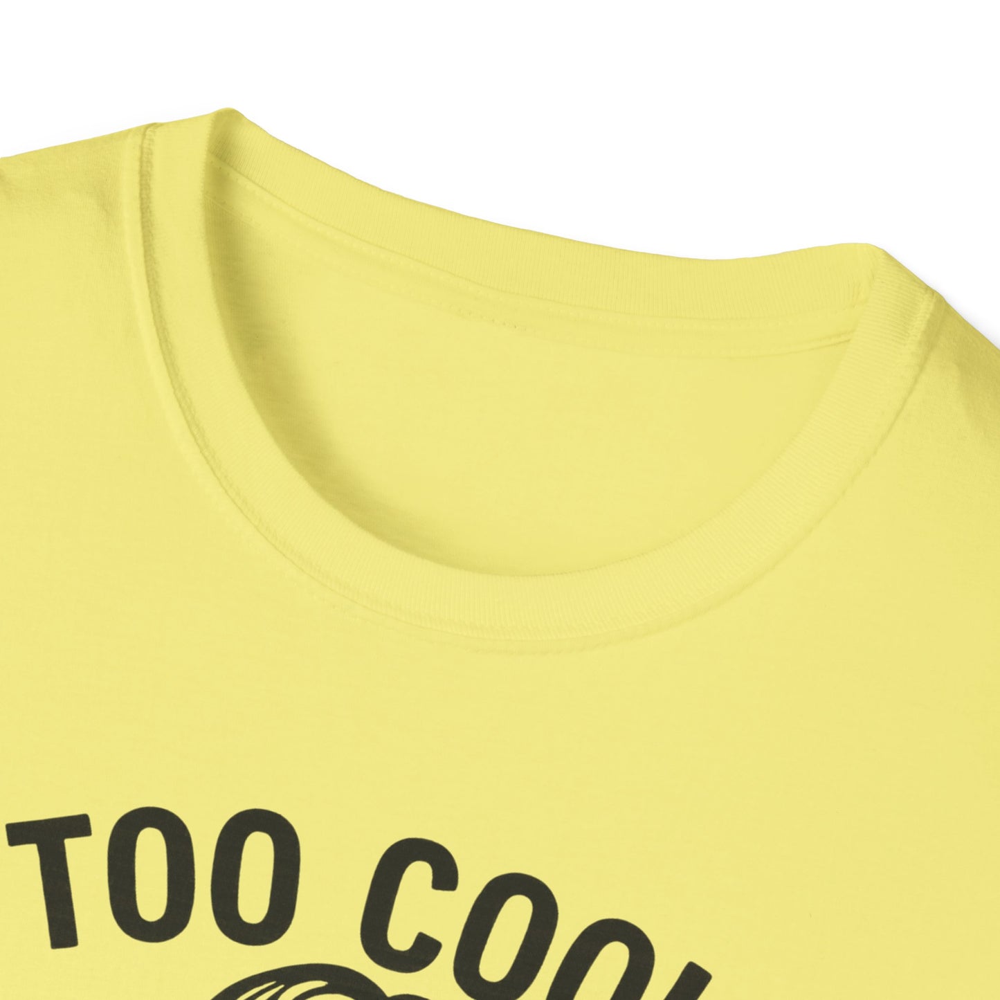 Too Cool to Be Earnest Shirt