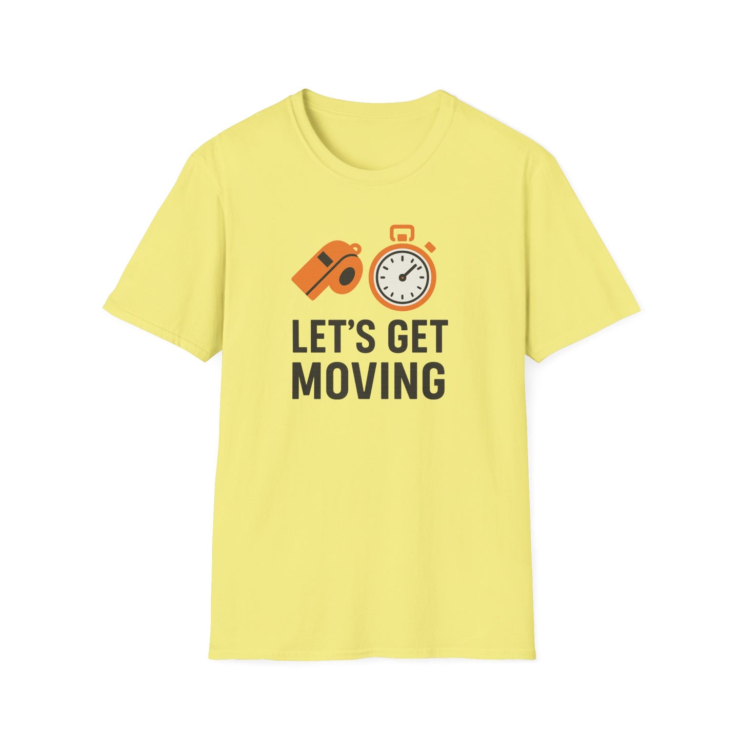 Let’s Get Moving Shirt