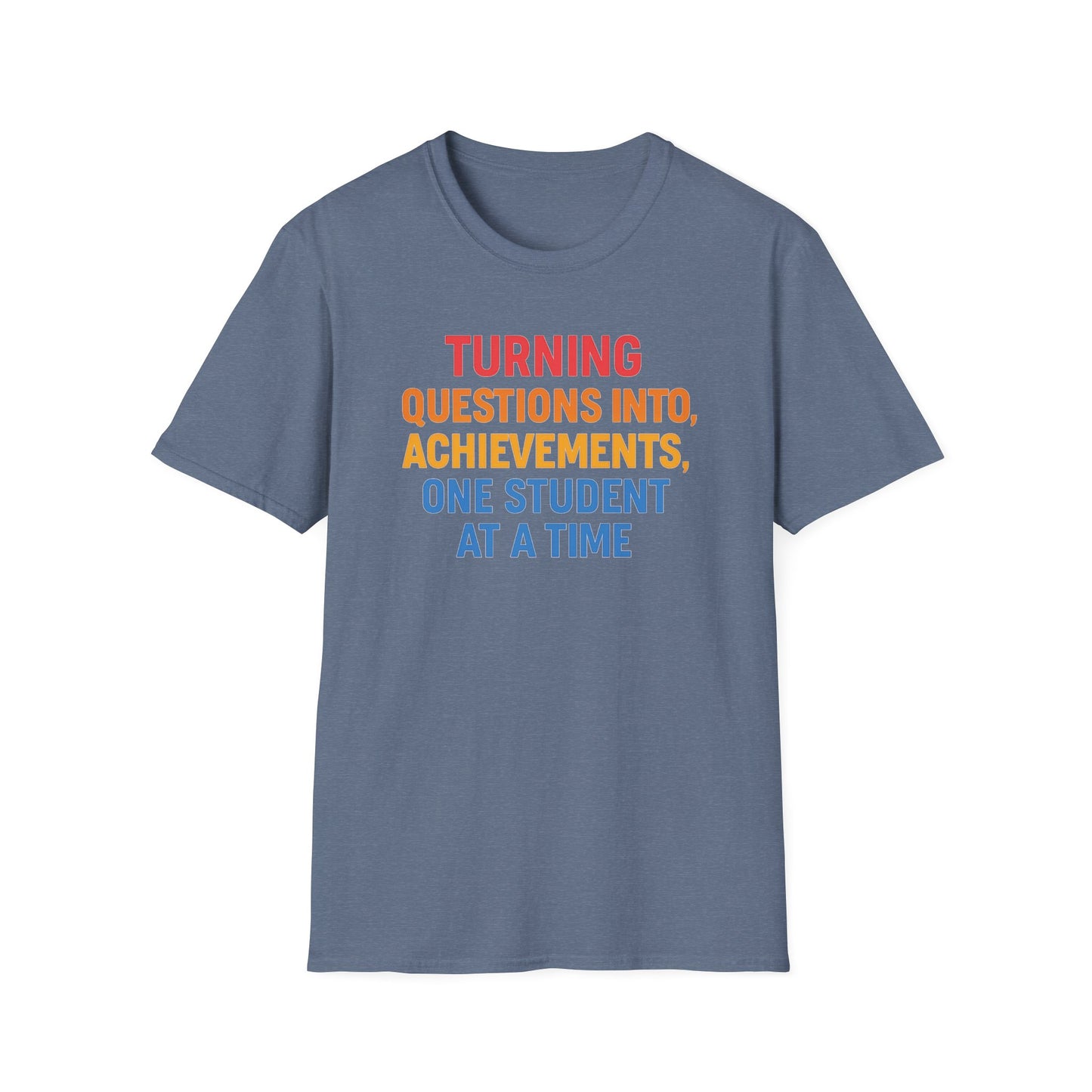 Turning Questions Into Achievements Shirt