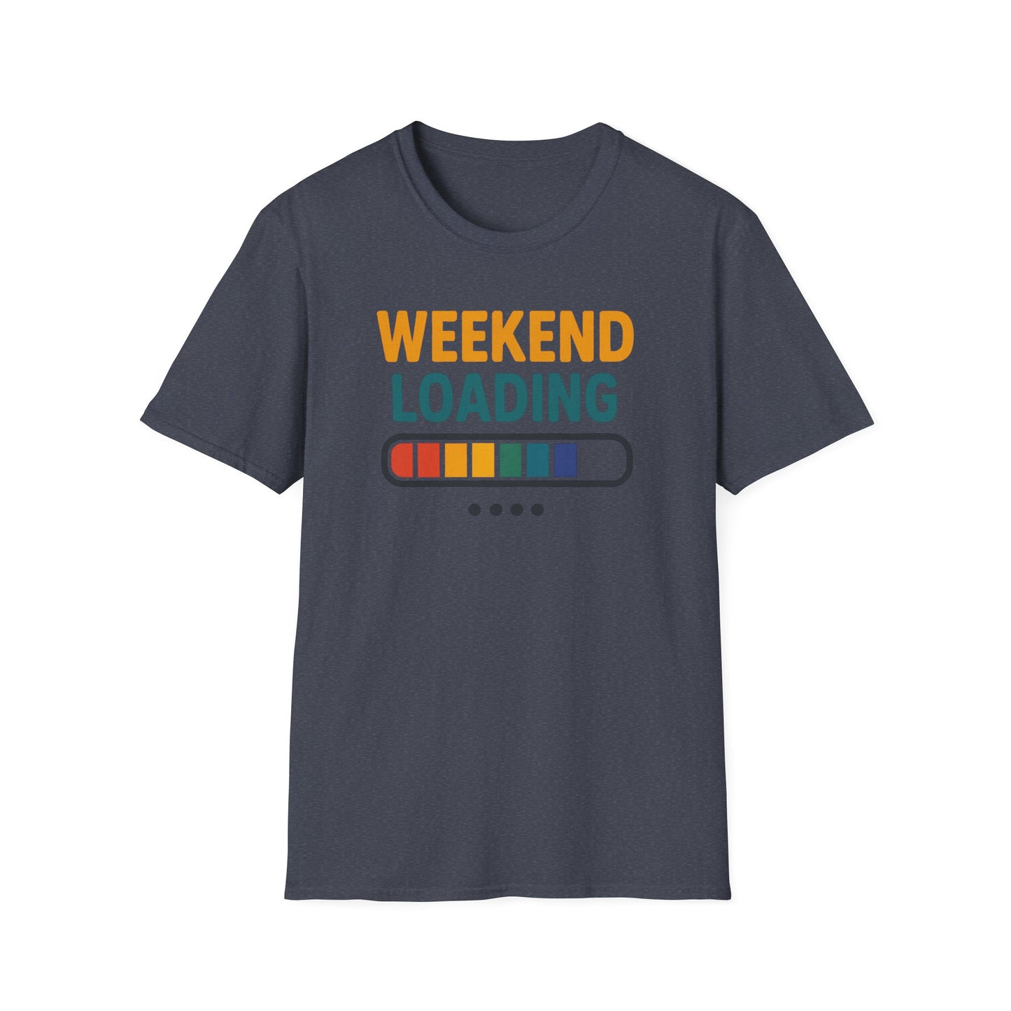 Weekend Loading Shirt