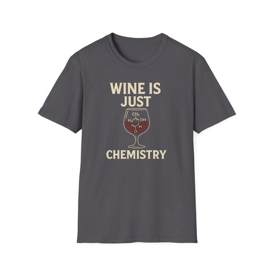 Wine Is Just Chemistry Shirt