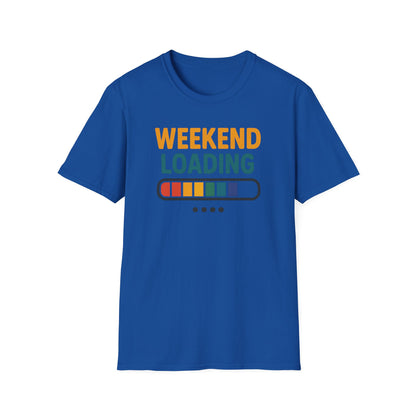 Weekend Loading Shirt