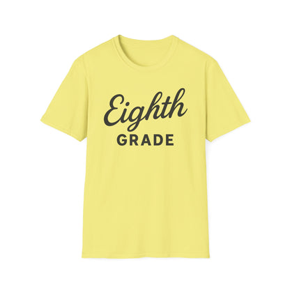 Eighth Grade Shirt
