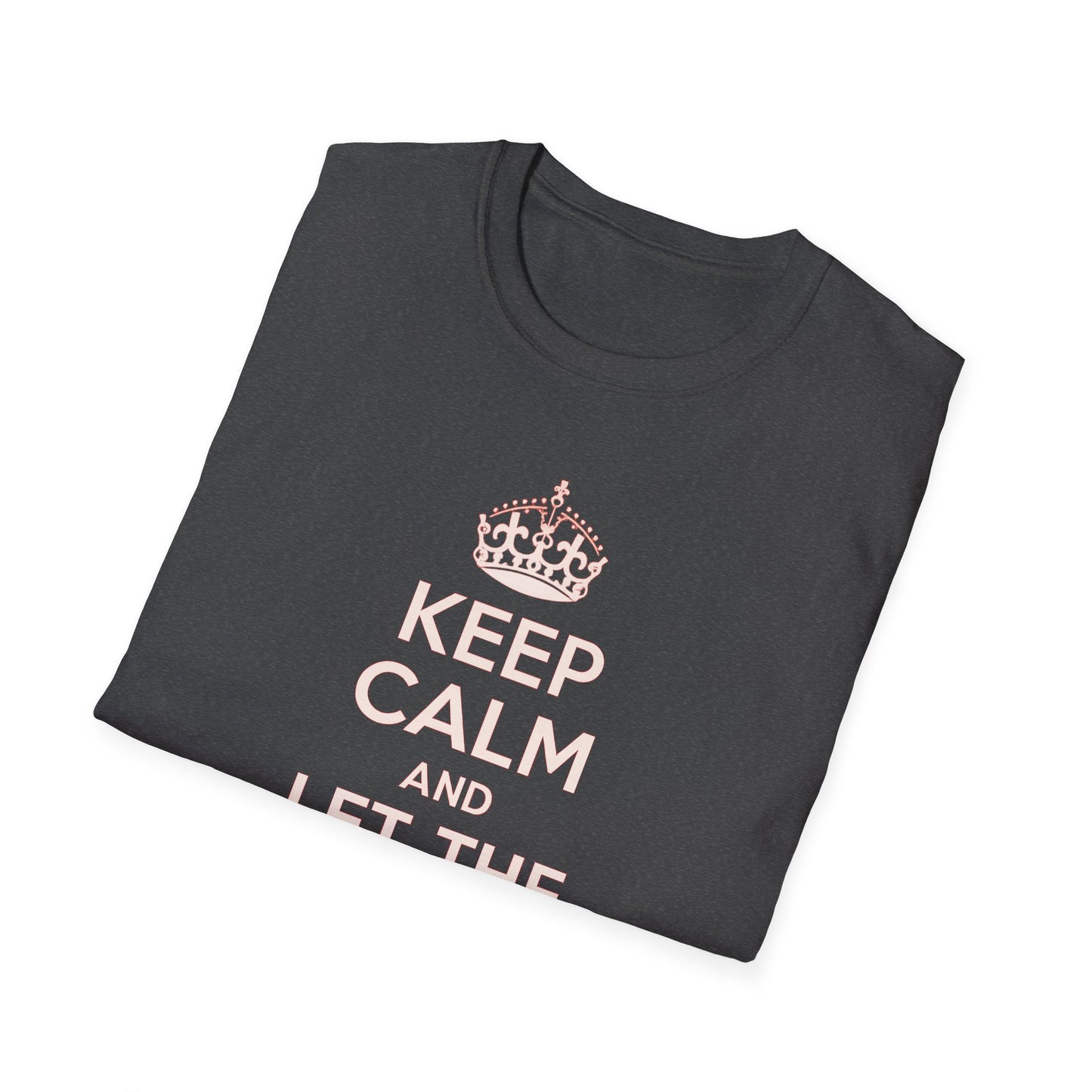 Keep Calm and Let the Teacher Handle It Shirt