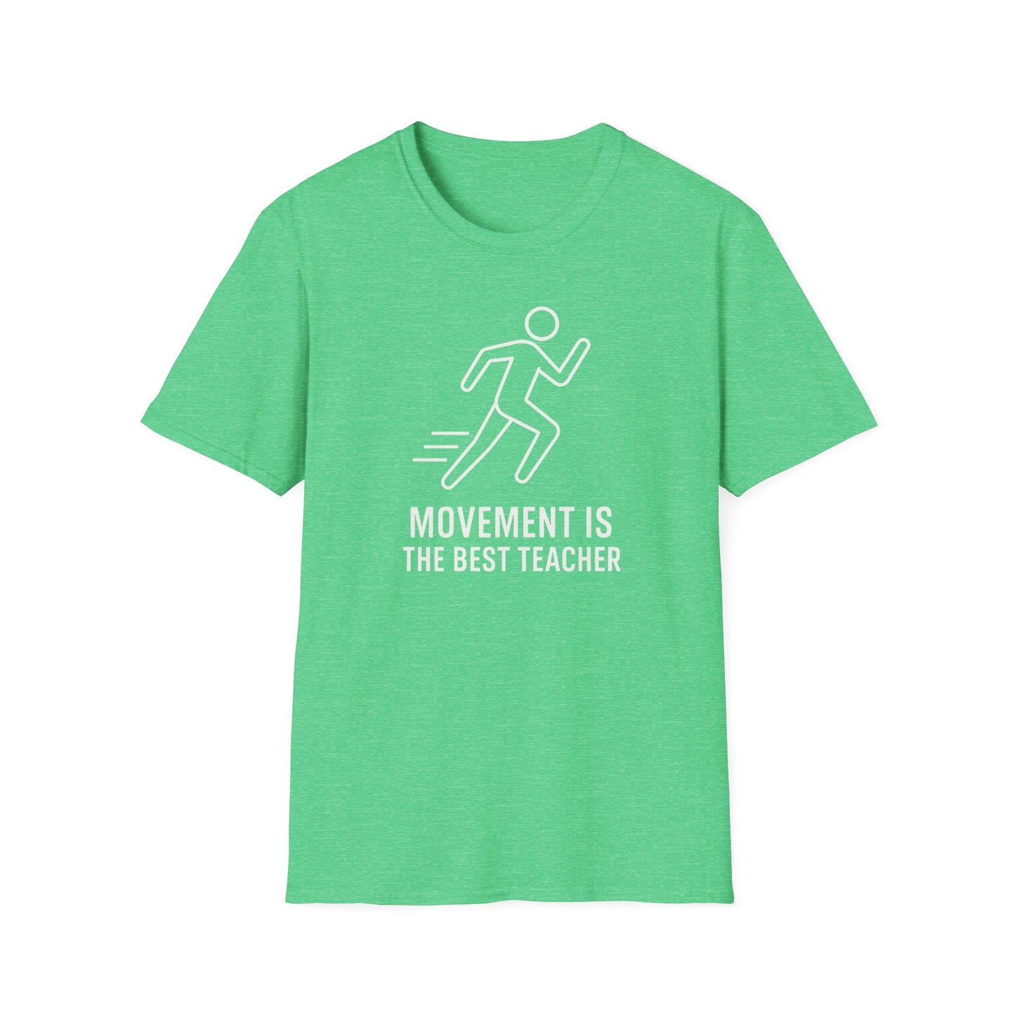 Movement Is the Best Teacher Shirt