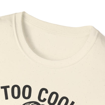 Too Cool to Be Earnest Shirt