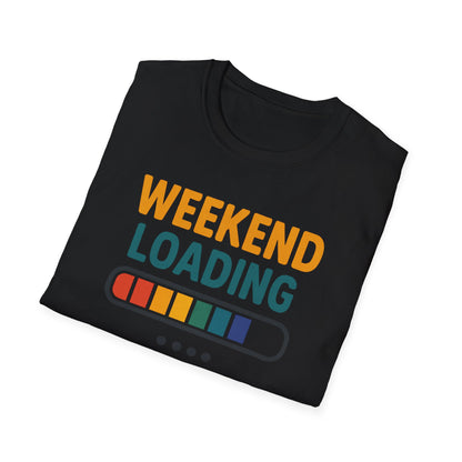 Weekend Loading Shirt