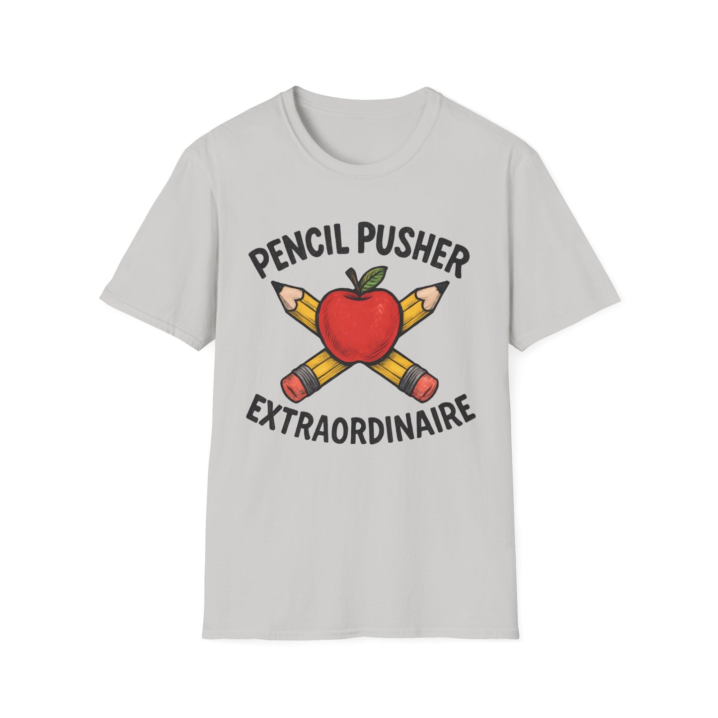 Pencil Pusher Extraordinaire Shirt