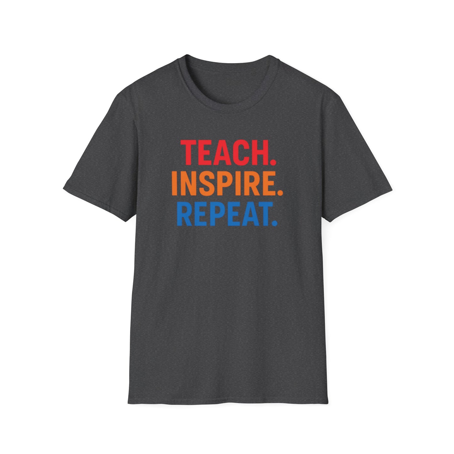 Teach Inspire Repeat Shirt
