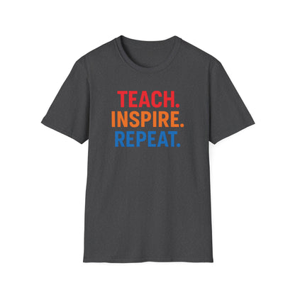 Teach Inspire Repeat Shirt