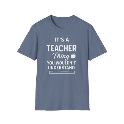 It’s a Teacher Thing Shirt