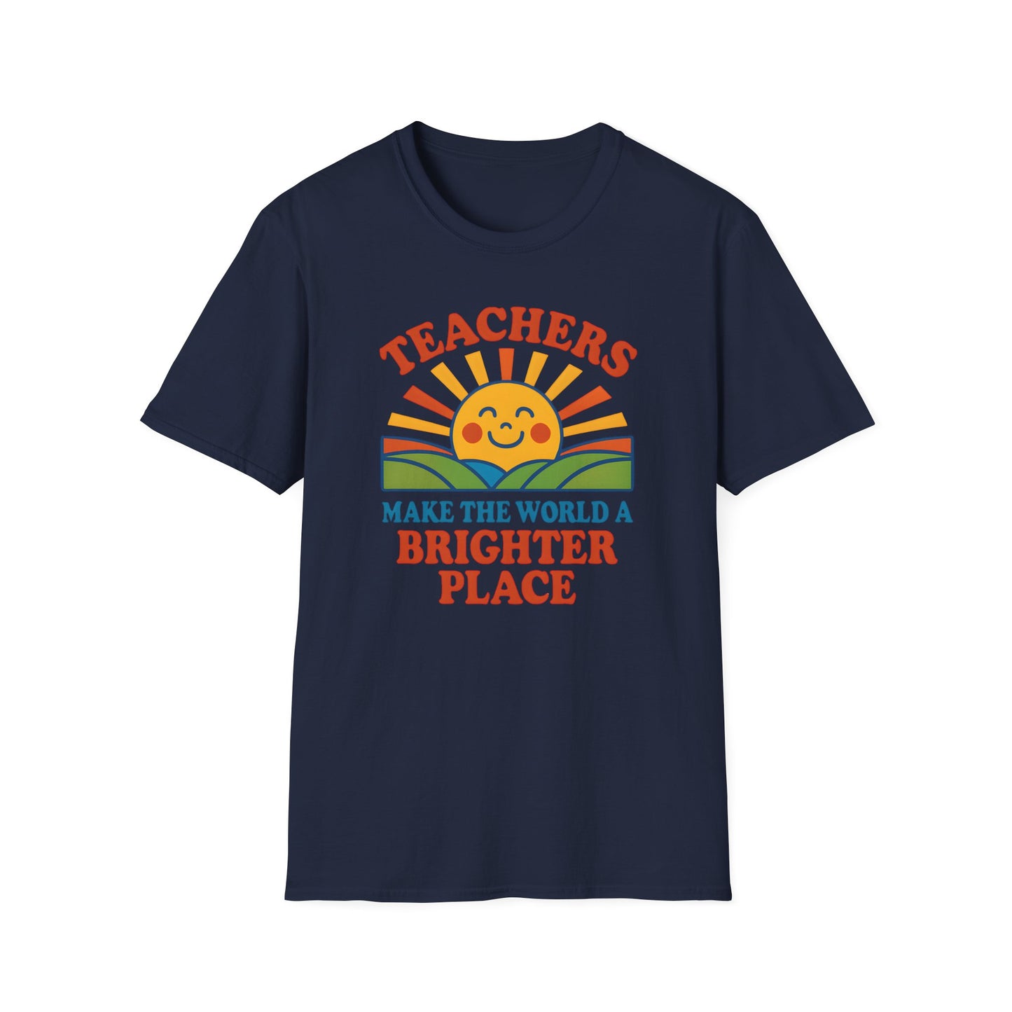 Teachers Make the World a Brighter Place Shirt