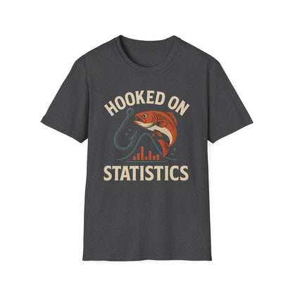 Hooked on Statistics Shirt