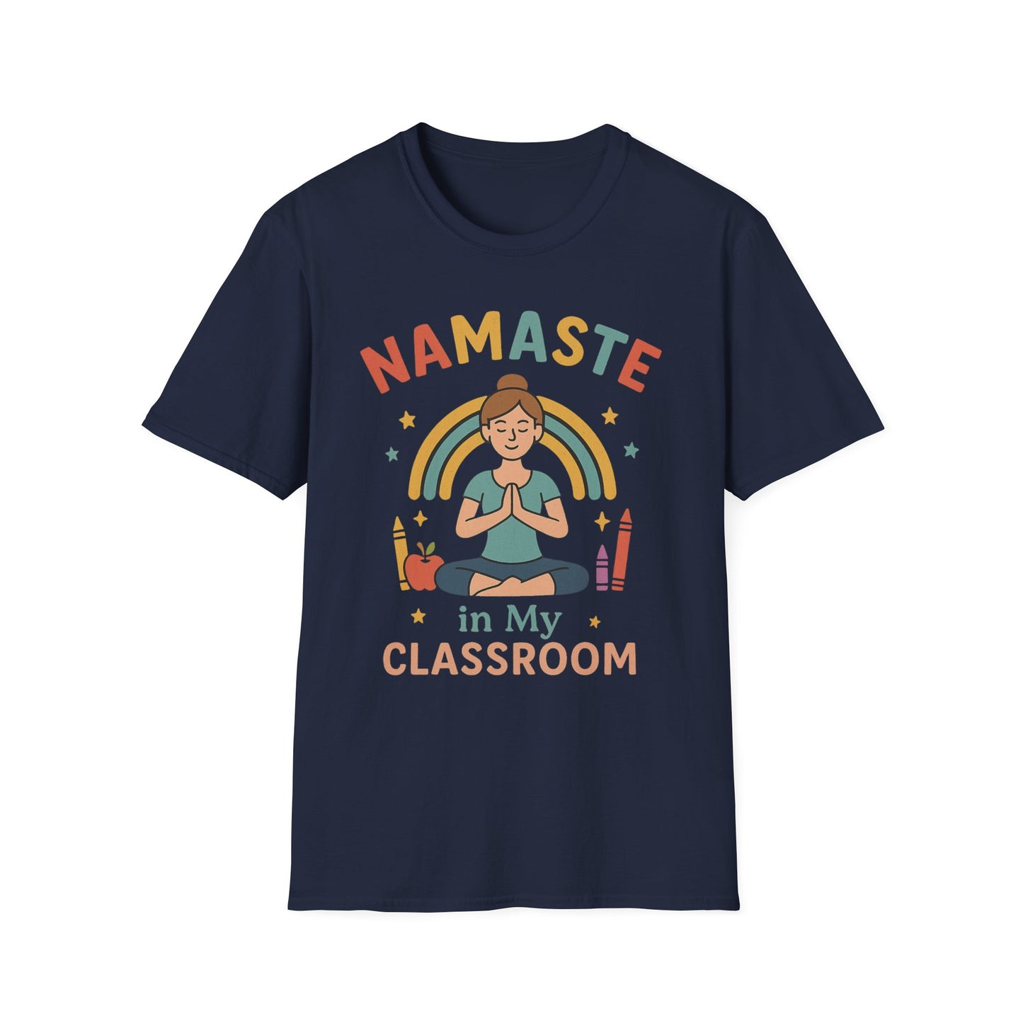 Namaste in My Classroom Shirt