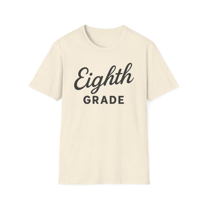 Eighth Grade Shirt