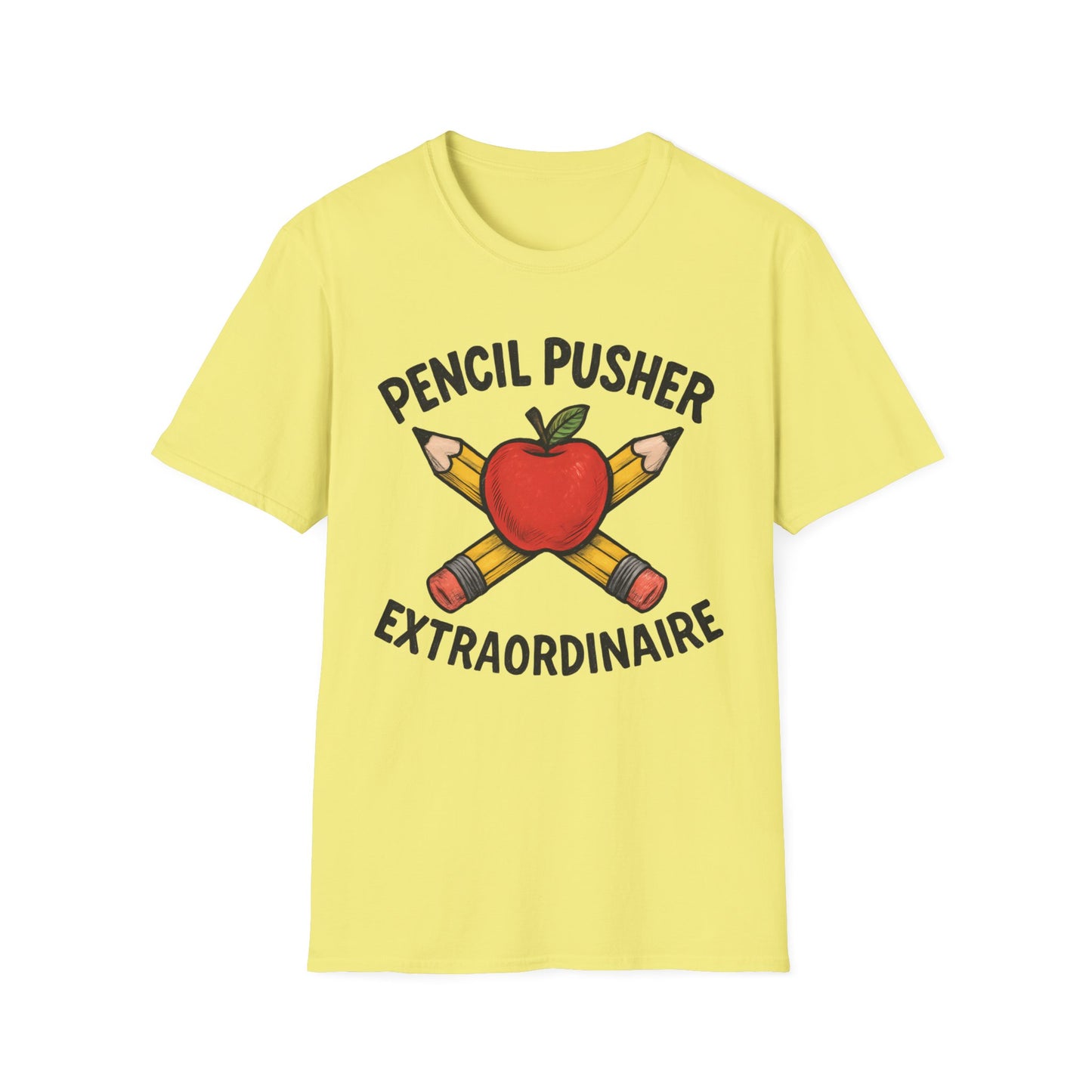 Pencil Pusher Extraordinaire Shirt