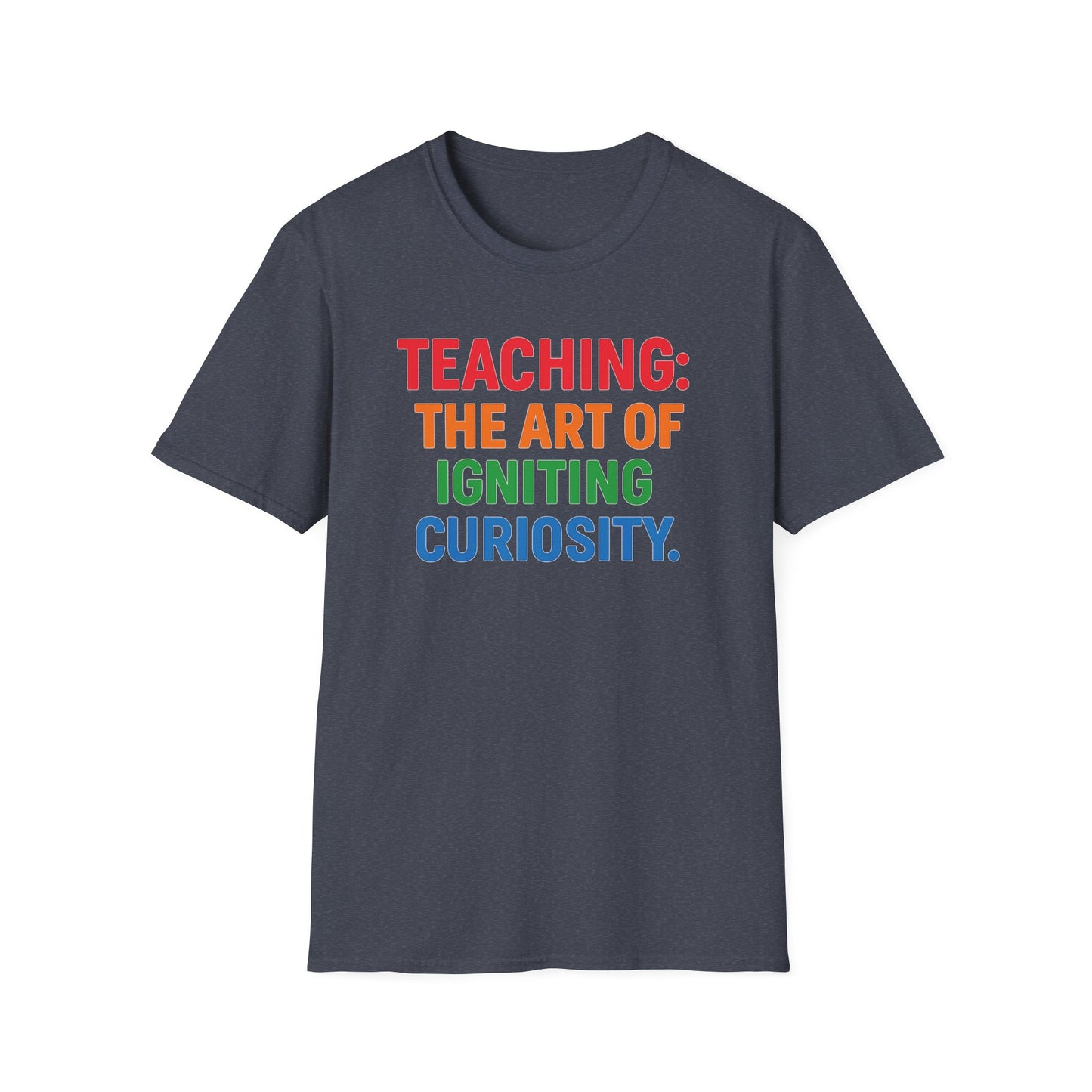 Teaching The Art of Igniting Curiosity Shirt