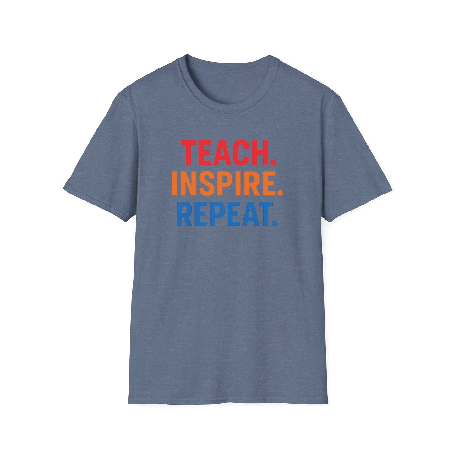 Teach Inspire Repeat Shirt