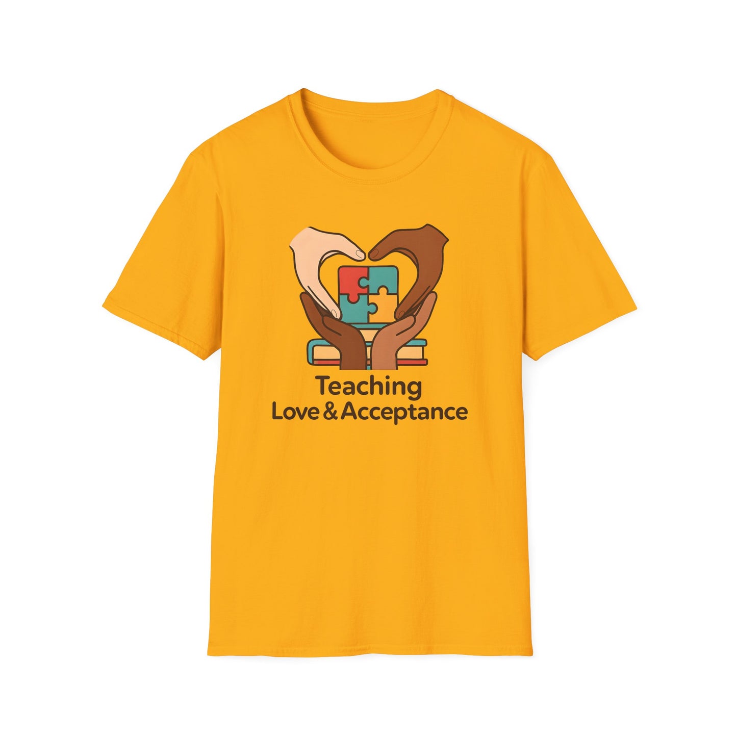 Teaching Love and Acceptance Shirt