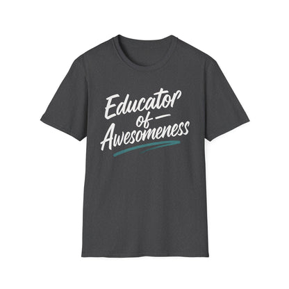 Educator of Awesomeness Shirt