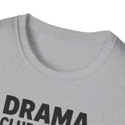 Drama Club Since 1564 Shirt