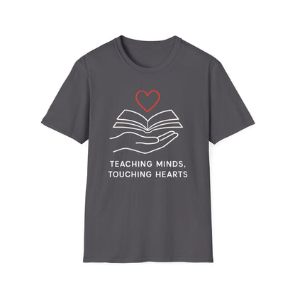 Teaching Minds Touching Hearts Shirt
